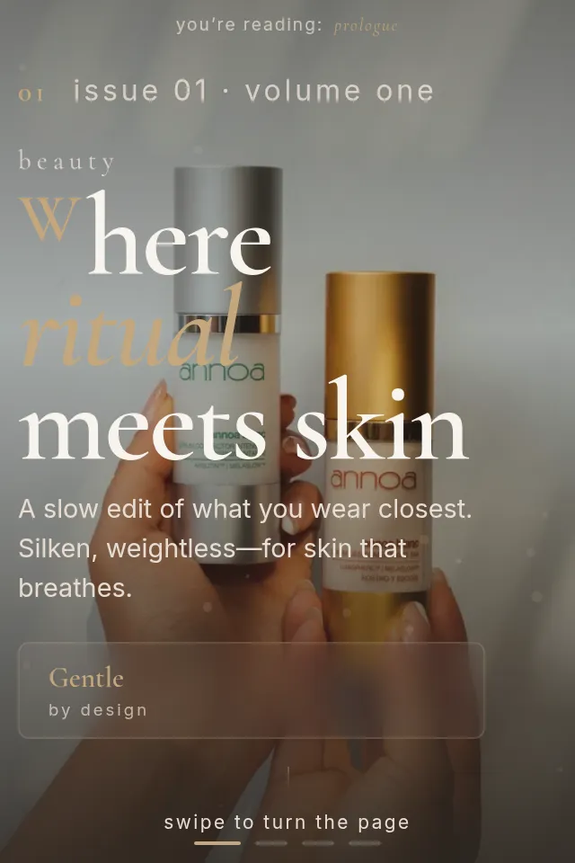 Beauty Showcase - A curated story. Each one, a pause.